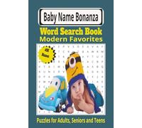 Baby Name Word Search Book: Celebrate, Play and Choose the Perfect Baby Name with This Engaging Puzzle Book |6x9 inches, 110 pages.|