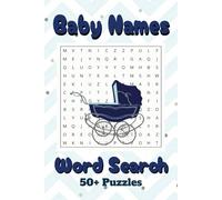 Baby Names Word Search Puzzle Book: Easy-to-Read Print Puzzle Book with Boy Names, Girl Names, and More|6x9 inches, 110 pages|50+Puzzles| Fun and ... for Baby Name Inspiration and Brain Exercise
