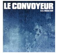 Baby, Nicolas – Le convoyeur