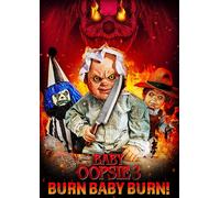 Baby Oopsie 3: Burn Baby, Burn! [Dvd]