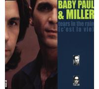 Baby Paul & Miller - Tears in the Rain (C'Est la VI