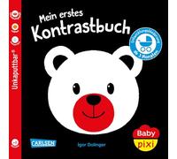 Baby Pixi (unkaputtbar) 156: Mein erstes Kontrastbuch ab 3 Monaten: wasserfest, schadstoffgeprüft, reißfest
