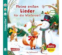 Baby Pixi (unkaputtbar) 180: Meine ersten Lieder für die Winterzeit