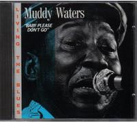 Baby Please Don't Go - 1952-1967