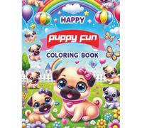 Baby Pugs & Cute Puppies Coloring Book: Easy, Kawaii-Style Line Art for Toddlers & Kids (Ages 3-8)