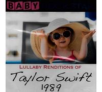 Baby Rockstar - Lullaby Renditions of Taylor Swift