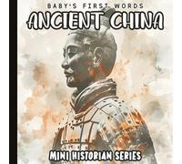 Baby’s First Words Book: Ancient China: Watercolor Art for Newborns | Gentle Visual Stimulation Featuring the Yellow Mountains, Dragons, Pandas, and ... | Travel Size 6 x 6 inches | Paperback