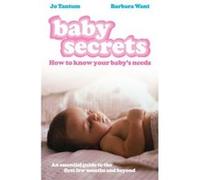 baby secrets: how to know your baby's needs Tantum & Want (Auteur)
