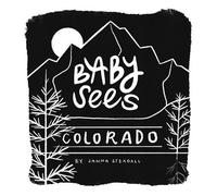 Baby Sees Colorado - Janna Steagall - Familius - ebook (ePub) - Livre