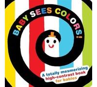 Baby Sees Colors by Illustrated by Akio Kashiwara Illustrated by Akio Kashiwara (Auteur)