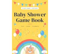 Baby Shower Game Book: 22 Party Games + Host Guide: Fun Activities, Keepsake Pages & Answer Key for Guests