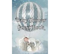 Baby Shower Guest Book Blue: Wishes for baby advice for parents Boy Gift pregnancy Hardback 6x9