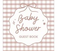 Baby Shower Guest Book: Cute Coquette Brown Bow Welcome Celebration Memory Keepsake for Guests to Sign-In, Record Predictions, Newborn Wishes, & ... & Photos/Memories Pages to Welcome New Infant