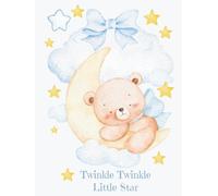 Baby Shower Guest Book For A Boy: Twinkle Twinkle Little Star Keepsake Memory Book For Advice, Well Wishes And Gifts