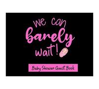 Baby Shower Guest Book: Unique Quotes And Classically Designed 8.2"X6" Interior Pages For Guest Names And Wishes