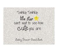 Baby Shower Guest Book: Unique Quotes And Classically Designed 8.2"X6" Interior Pages For Guest Names And Wishes