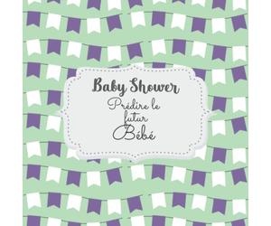 Baby Shower Prédire le futur bébé: Carnet de prédictions du nouvel arrivant | contient 100 pages | 8,5 x 8,5 pouces | pronostics taille,sexe,prénom,etc