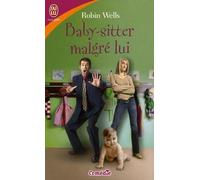 Baby-sitter malgré lui