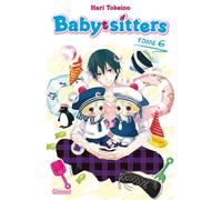 Hari Tokeino – Baby-sitters – Tome 06 – Manga – Broché – Glénat