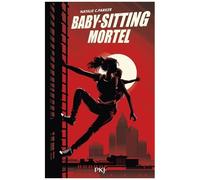 Baby-Sitting Mortel