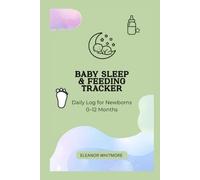 BABY SLEEP & FEEDING TRACKER