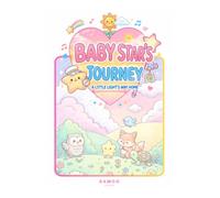Baby Star's Journey: A Little Light's Way Home