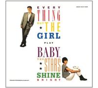 Baby The Stars Shine Bright...Plus by Everything But The Girl (2012-05-27)