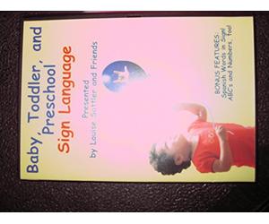 Baby Toddler & Preschool Sign Language