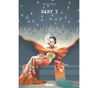 Chang Sheng – Baby – Tome 03 – Manga – Broché