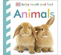 Baby Touch and Feel: Animals.