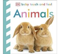 Baby Touch and Feel: Animals