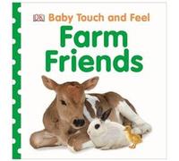 Baby Touch And Feel Farm Friends