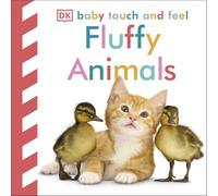 Baby Touch and Feel Fluffy Animals Dk (Auteur)