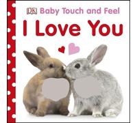 Baby Touch And Feel I Love You