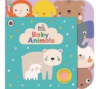 Baby Touch Baby Animals by Ladybird Ladybird (Auteur)
