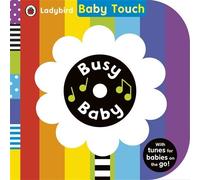 Baby Touch: Busy Baby book and audio CD by Ladybird (7-May-2015) Board book
