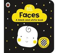 Baby Touch Faces a blackand whitebook by Ladybird Unknown (Auteur)