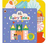Baby Touch: Fairy Tales: A touch-and-feel playbook