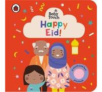 Baby Touch Happy Eid by Ladybird Ladybird (Auteur)