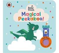 Baby Touch Magical Peekaboo by Ladybird Ladybird (Auteur)