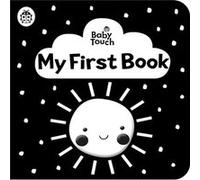 Baby Touch My First Book a blackandwhite cloth book by Ladybird Ladybird (Auteur)