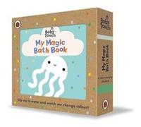 Baby Touch My Magic Bath Book by Ladybird Ladybird (Auteur)