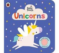 Baby Touch Unicorns by Ladybird Ladybird (Auteur)