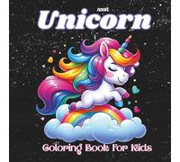 Baby Unicorn Coloring Book for Girls Ages 3-8: A Magical Collection of Cute Baby Unicorns, Rainbows, Stars, and Fantasy Fun - Perfect for Girls Who Love All Things Sparkly and Sweet
