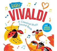 Baby Vivaldi: A Classical Music Sound Book With 6 Magical Melodies