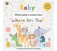 Baby Where Are You by Ladybird Ladybird (Auteur)