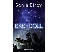 Babydoll - Sonia Birdy - Addictives Eds - broché - Roman
