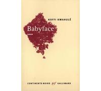 Babyface Koffi Kwahulé (Auteur)