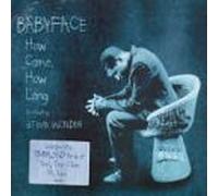 Babyface - Come How Long