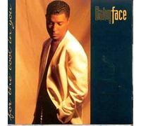Babyface - For the Cool in You